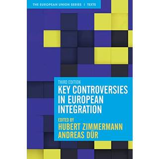 Key Controversies in European Integration
