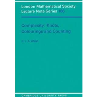 Complexity: Knots, Colourings and Countings