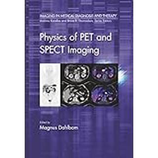 Physics of PET and SPECT Imaging