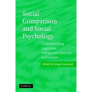 Social Comparison and Social Psychology