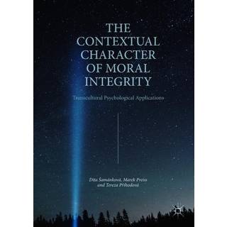 The Contextual Character of Moral Integrity