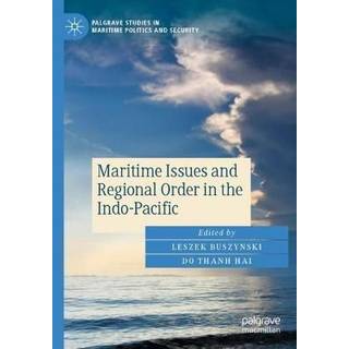 Maritime Issues and Regional Order in the Indo-Pacific