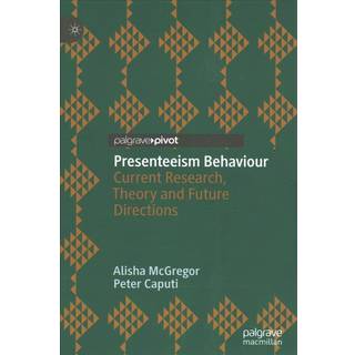 Presenteeism Behaviour