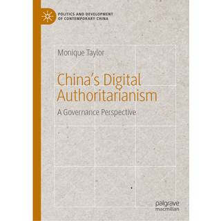China’s Digital Authoritarianism
