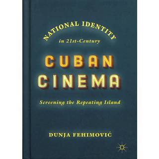 National Identity in 21st-Century Cuban Cinema