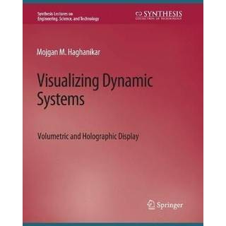 Visualizing Dynamic Systems