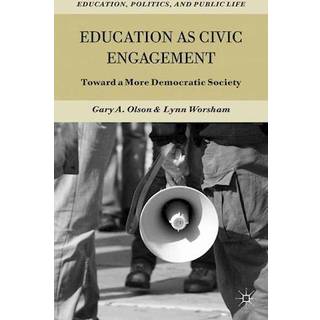 Education as Civic Engagement