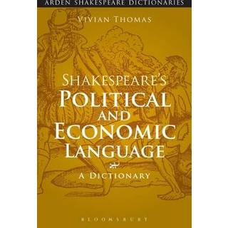 Shakespeare's Political and Economic Language