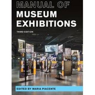 Manual of Museum Exhibitions