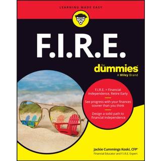 F.I.R.E. For Dummies