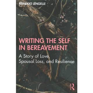 Writing the Self in Bereavement