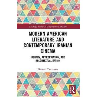 Modern American Literature and Contemporary Iranian Cinema