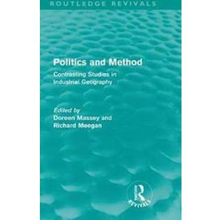 Politics and Method (Routledge Revivals)
