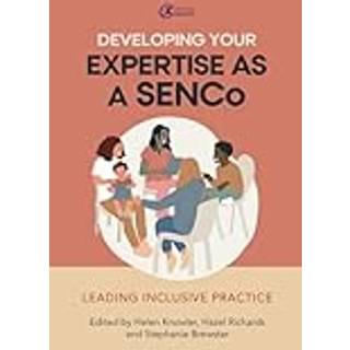 Developing Your Expertise as a SENCo