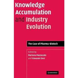 Knowledge Accumulation and Industry Evolution