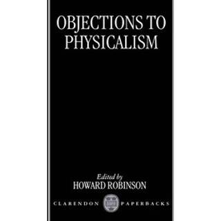 Objections to Physicalism