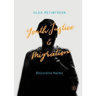 Youth Justice and Migration