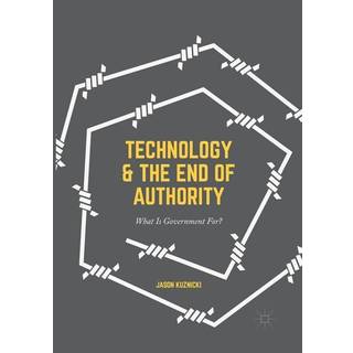 Technology and the End of Authority