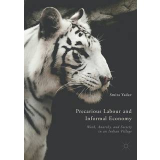 Precarious Labour and Informal Economy