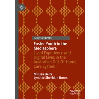 Foster Youth in the Mediasphere