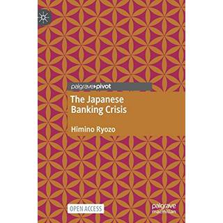 The Japanese Banking Crisis