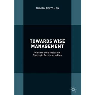 Towards Wise Management