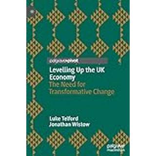 Levelling Up the UK Economy