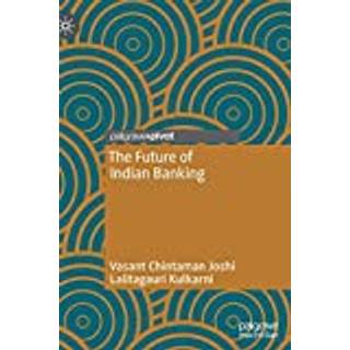 The Future of Indian Banking