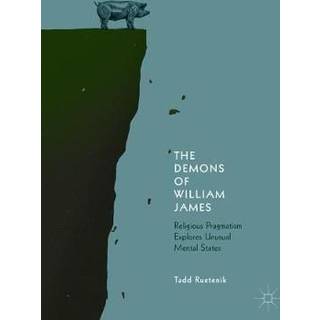 The Demons of William James