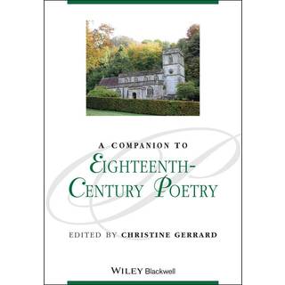 A Companion to Eighteenth-Century Poetry