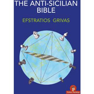 The Anti-Sicilian Bible