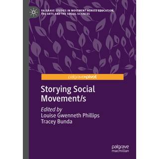 Storying Social Movement/s