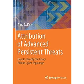 Attribution of Advanced Persistent Threats