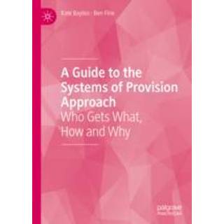 A Guide to the Systems of Provision Approach