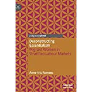 Deconstructing Essentialism