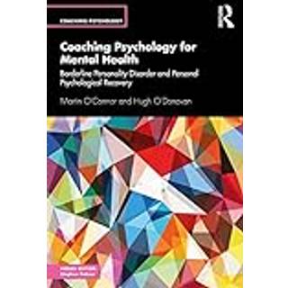 Coaching Psychology for Mental Health