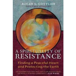 A Spirituality of Resistance
