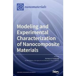 Modeling and Experimental Characterization of Nanocomposite Materials