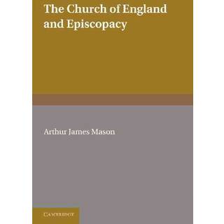 The Church of England and Episcopacy