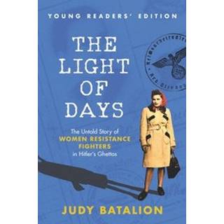 The Light of Days Young Readers' Edition