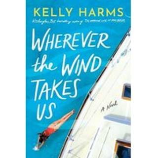 Wherever the Wind Takes Us