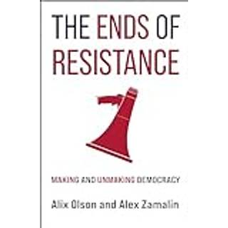 The Ends of Resistance