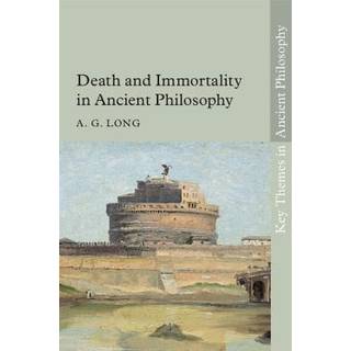 Death and Immortality in Ancient Philosophy