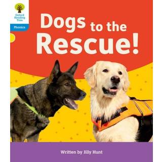 Oxford Reading Tree: Floppy's Phonics Decoding Practice: Oxford Level 3: Dogs to the Rescue!