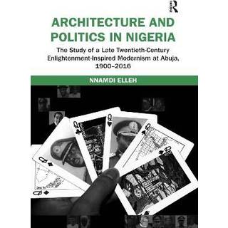 Architecture and Politics in Nigeria