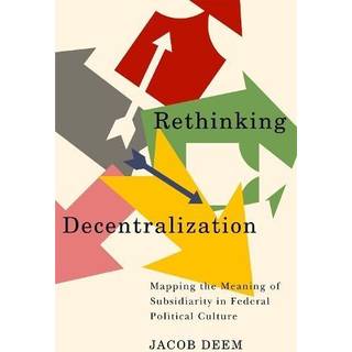Rethinking Decentralization