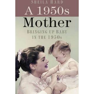 A 1950s Mother
