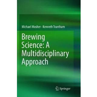 Brewing Science: A Multidisciplinary Approach