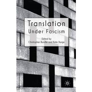 Translation Under Fascism