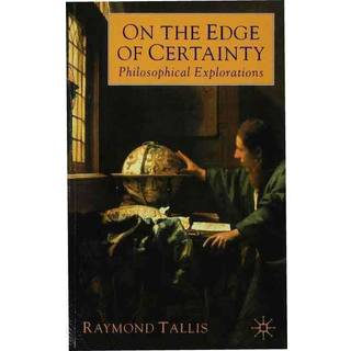 On the Edge of Certainty